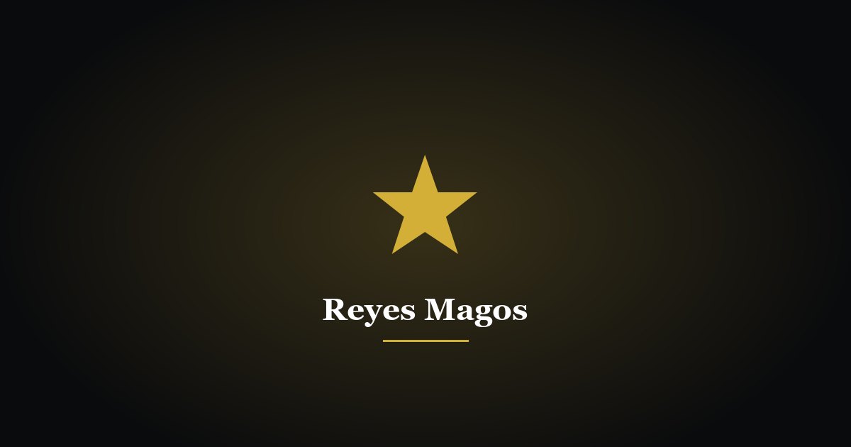 Reyes Magos (6 de enero): qué dice la Biblia, origen de sus nombres y tradiciones de la Epifanía