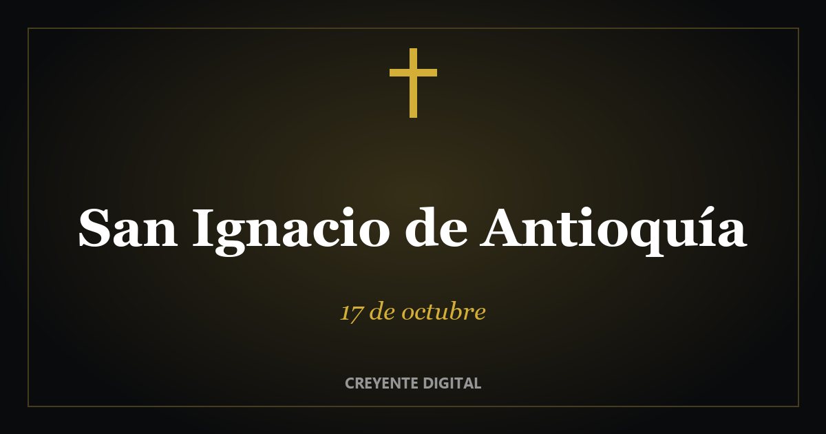 San Ignacio de Antioquía