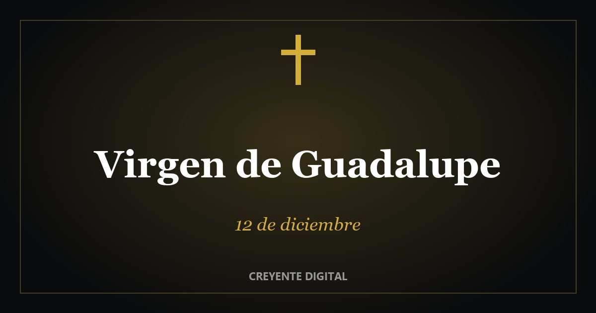 Virgen de Guadalupe