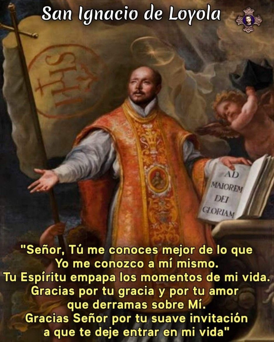 San Ignacio de Loyola - Gracias Por Tu Gracia Y Por Tu Amor Que Se Derraman Sobre Mi