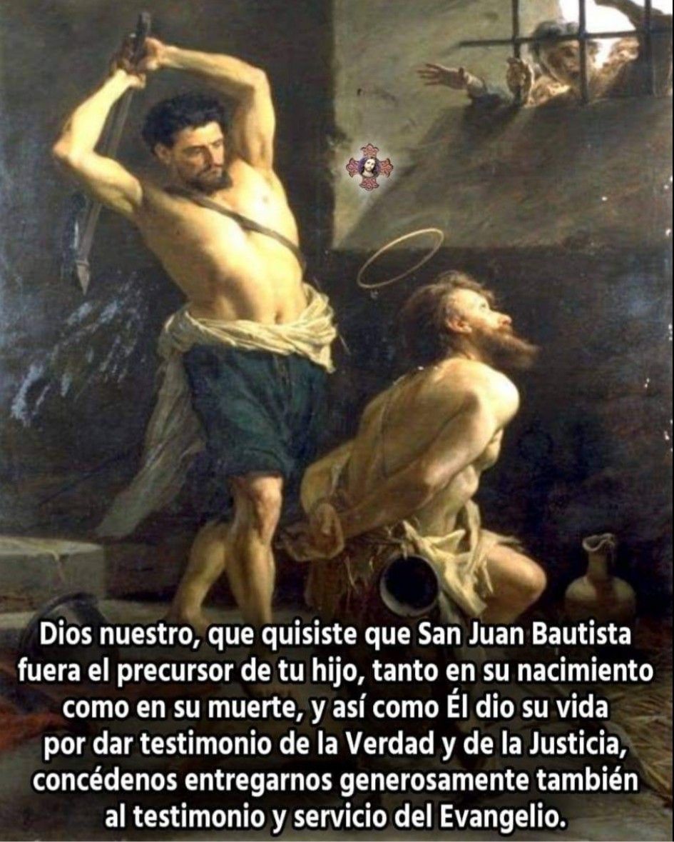 San Juan Bautista - Gracias San Juan Baustista Por Tu Valentiatu Fetu Entregatu